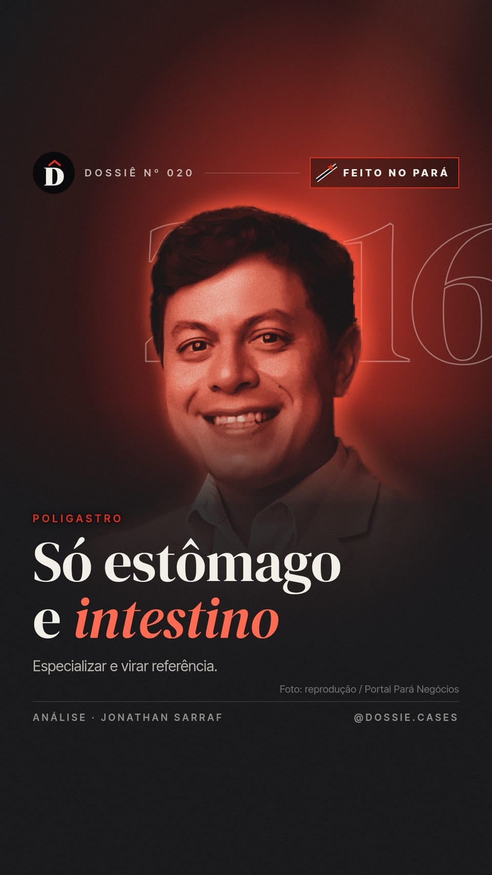 Poligastro: como dizer não a quase tudo construiu uma referência em Belém
